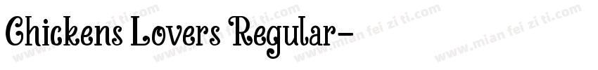 Chickens Lovers Regular字体转换